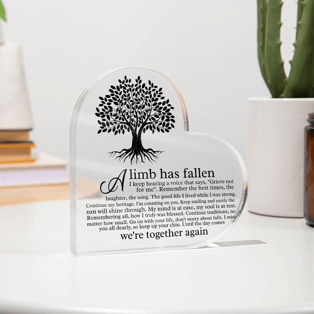 Heart Acrylic Plaque A Limb Has Fallen Memorial Garden Stone, Sympathy Gift, Slate Grave Marker, Keepsake, Remembrance, Bereavement Gift, Loss of a Loved One