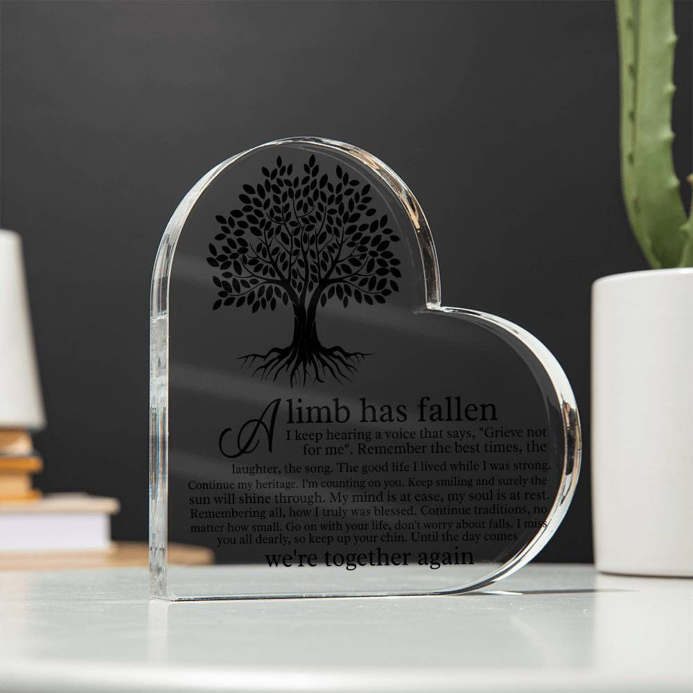 Heart Acrylic Plaque A Limb Has Fallen Memorial Garden Stone, Sympathy Gift, Slate Grave Marker, Keepsake, Remembrance, Bereavement Gift, Loss of a Loved One