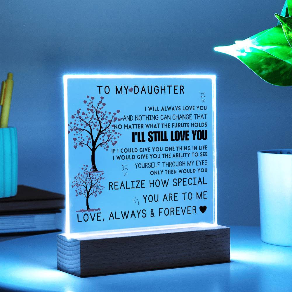 To My Daughter Acrylic Square Plaque Mother Daughter Gift, Gift For Daughter, Daughter Gift, Wedding, Anniversary, Birthday Gift