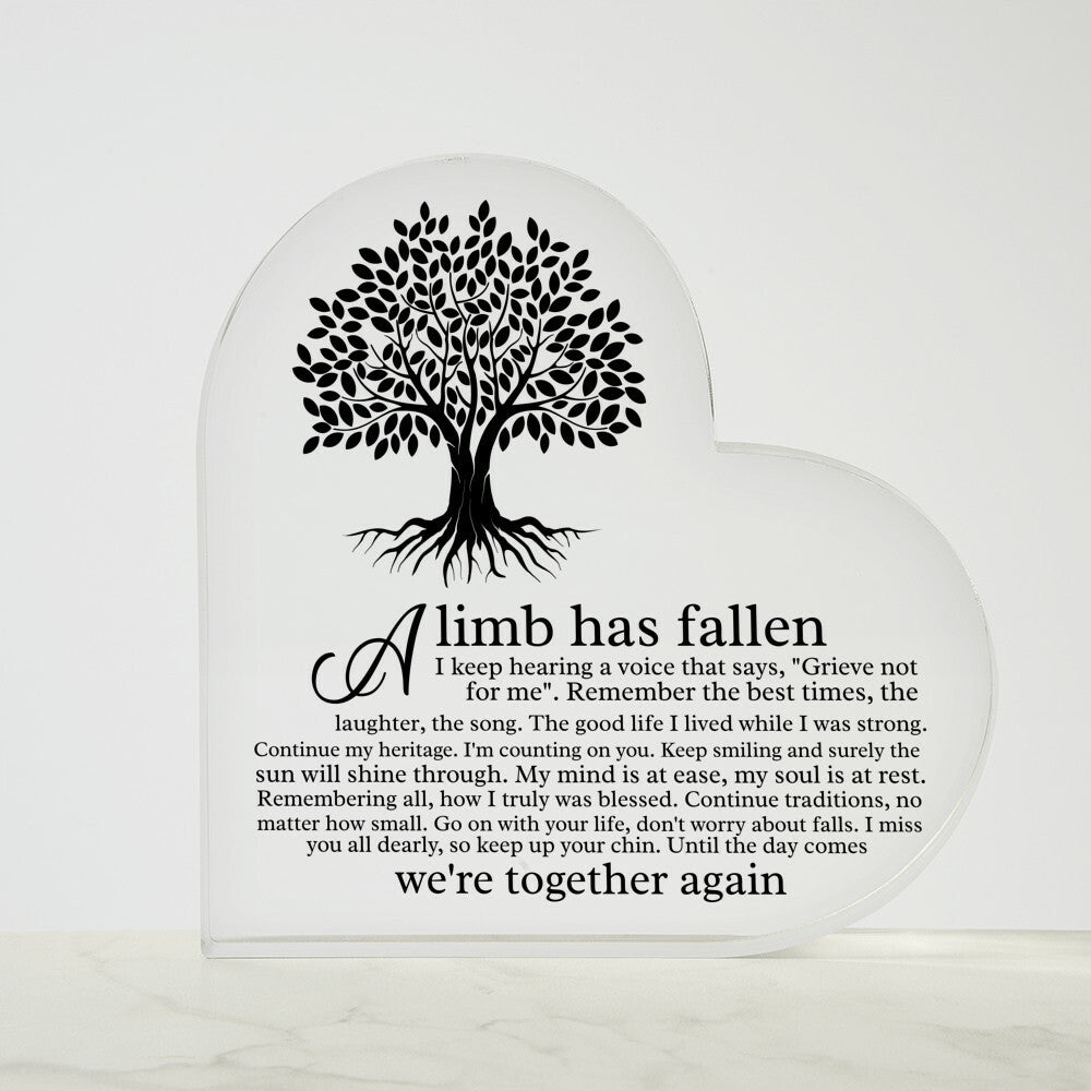 Heart Acrylic Plaque A Limb Has Fallen Memorial Garden Stone, Sympathy Gift, Slate Grave Marker, Keepsake, Remembrance, Bereavement Gift, Loss of a Loved One