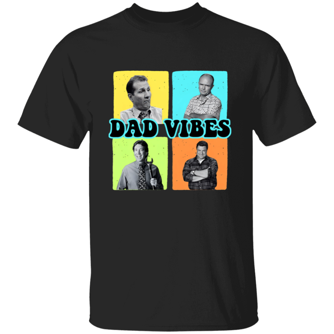 Dad Vibes T-shirt