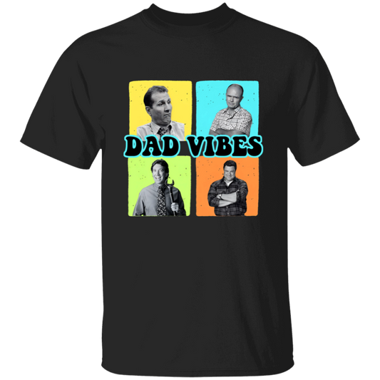 Dad Vibes T-shirt