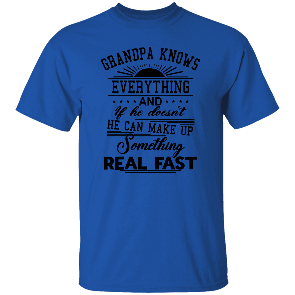 GRANDPA KNOWS EVERYTHING T-Shirt