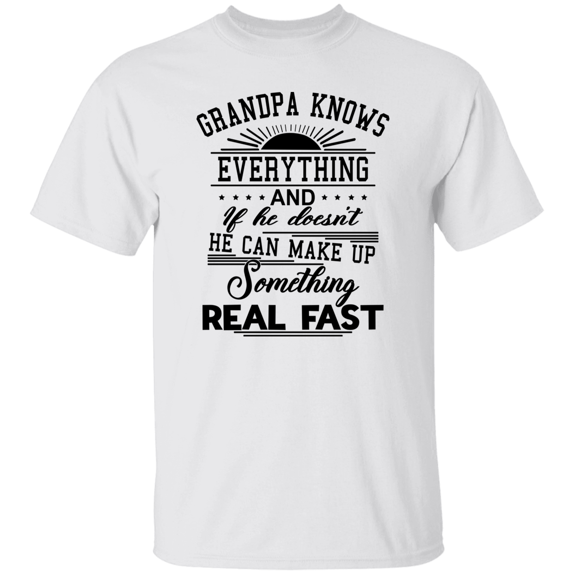 GRANDPA KNOWS EVERYTHING T-Shirt