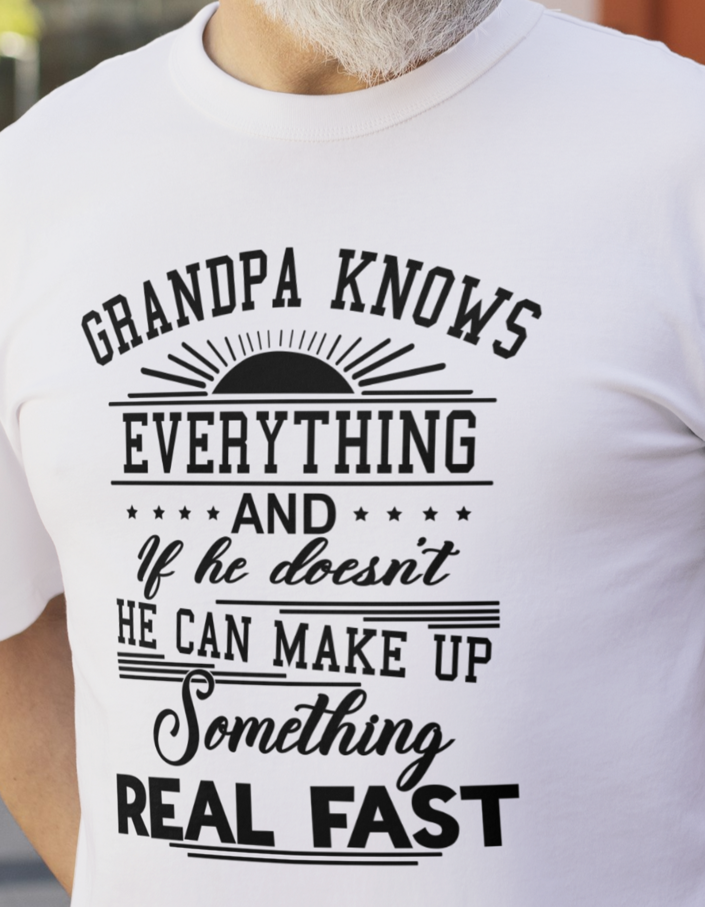 GRANDPA KNOWS EVERYTHING T-Shirt