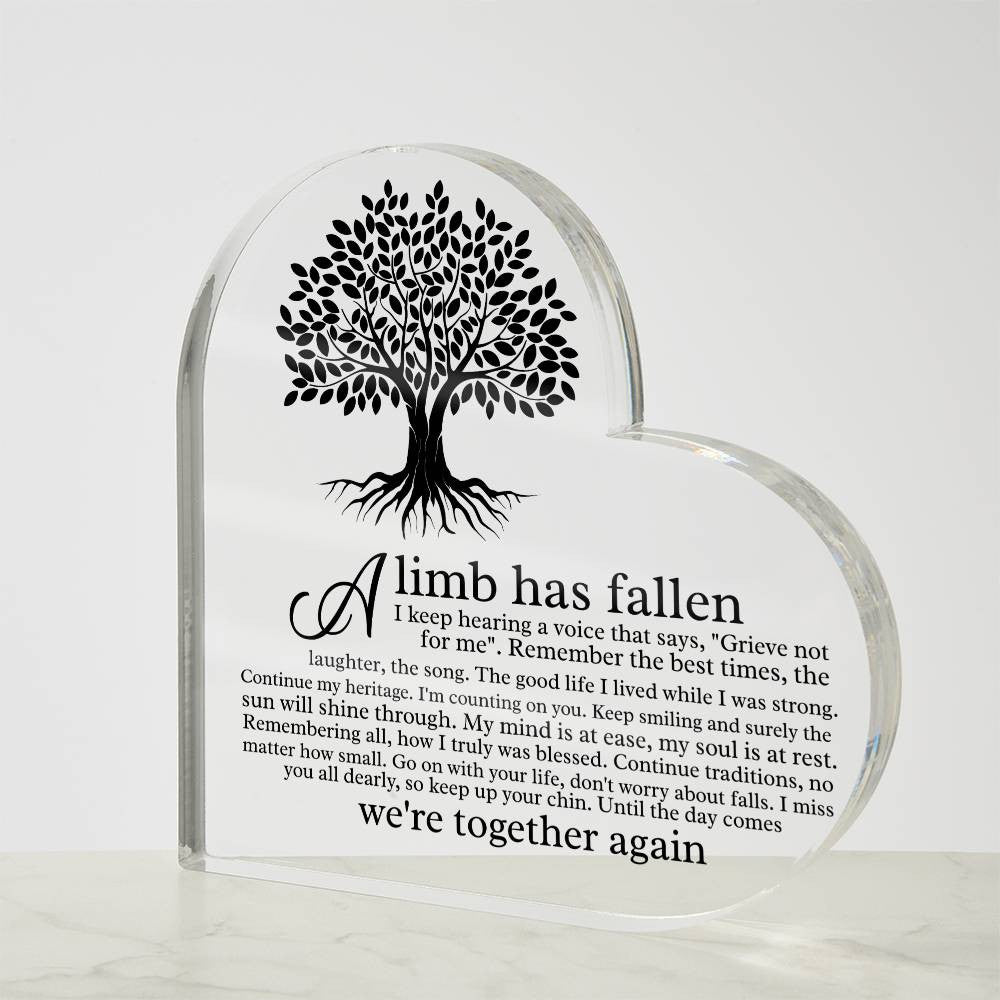 Heart Acrylic Plaque A Limb Has Fallen Memorial Garden Stone, Sympathy Gift, Slate Grave Marker, Keepsake, Remembrance, Bereavement Gift, Loss of a Loved One