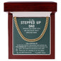 YOU STEPPED UP | I LOVE YOU | CUBAN CHAIN
