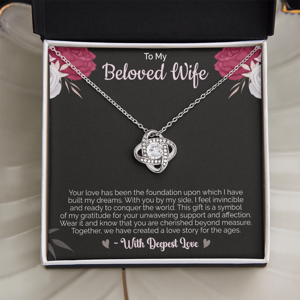 To my Beloved Wife - Love Knot Necklace – Sentimental Jewelry for Wife, Suitable for Valentine's Day, Birthday, Anniversary, Christmas