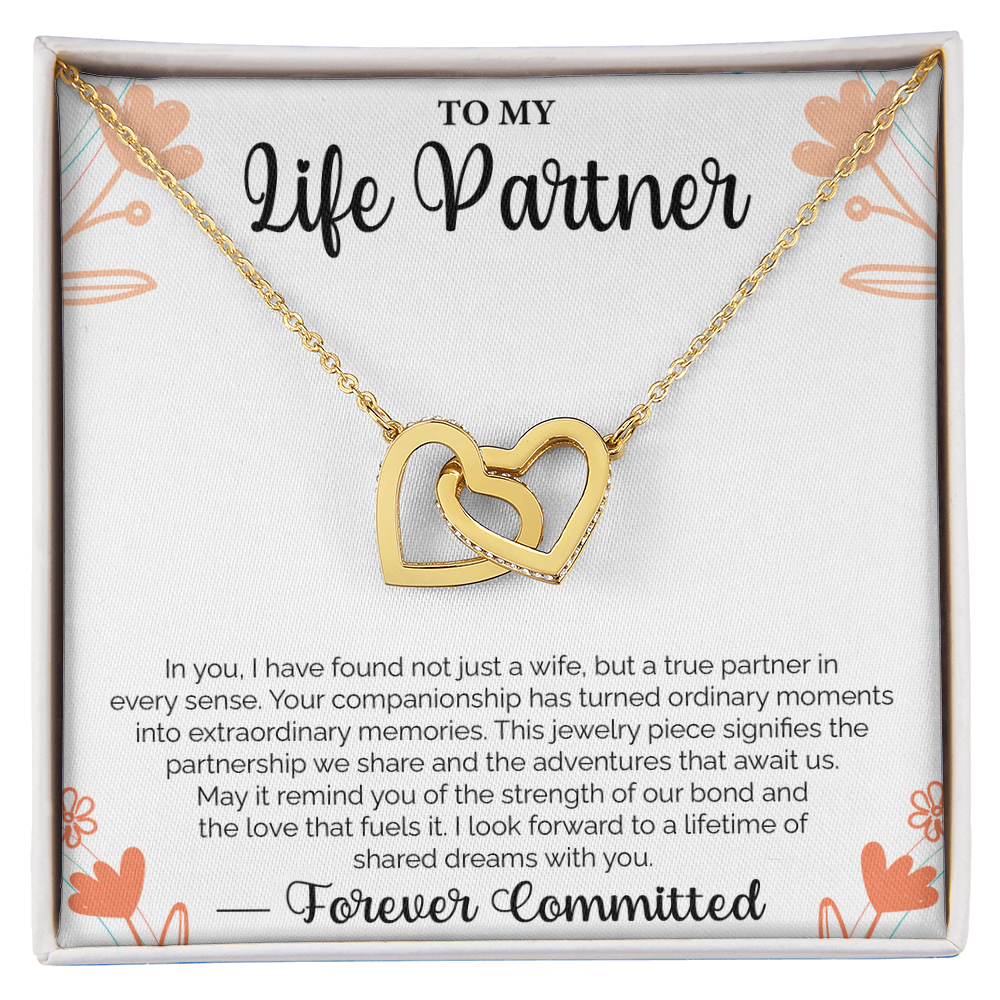 To My Life Partner In you, I have found not just a wife, but a true partner - Loving Gift for Wife, Ideal for Valentine's Day, Birthday, Anniversary, Christmas