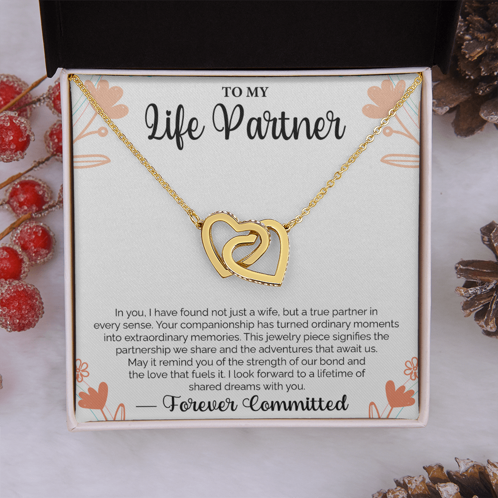 To My Life Partner In you, I have found not just a wife, but a true partner - Loving Gift for Wife, Ideal for Valentine's Day, Birthday, Anniversary, Christmas