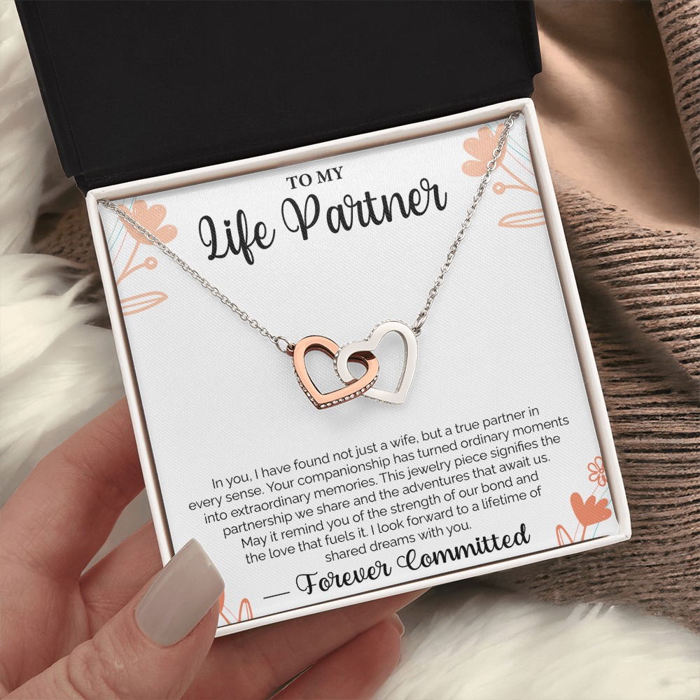 To My Life Partner In you, I have found not just a wife, but a true partner - Loving Gift for Wife, Ideal for Valentine's Day, Birthday, Anniversary, Christmas