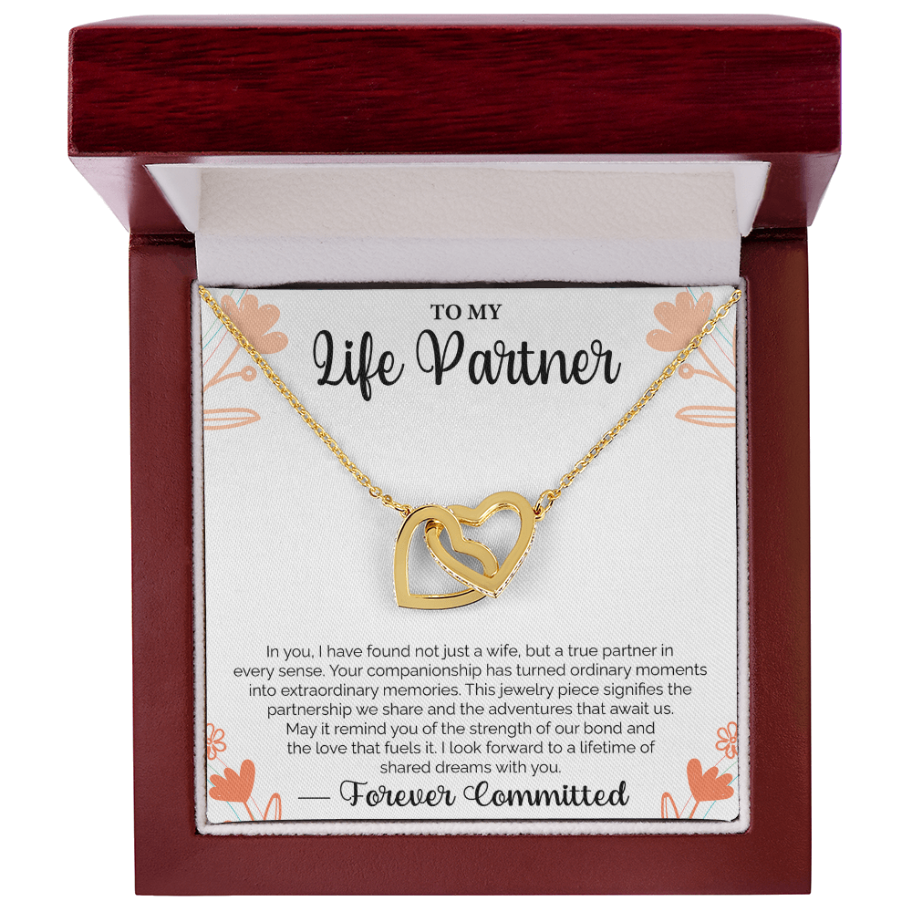To My Life Partner In you, I have found not just a wife, but a true partner - Loving Gift for Wife, Ideal for Valentine's Day, Birthday, Anniversary, Christmas