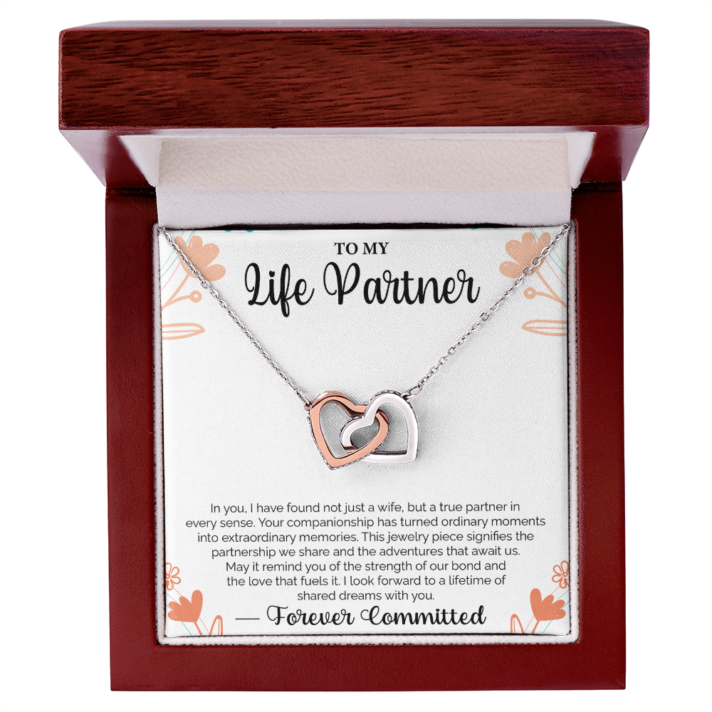 To My Life Partner In you, I have found not just a wife, but a true partner - Loving Gift for Wife, Ideal for Valentine's Day, Birthday, Anniversary, Christmas