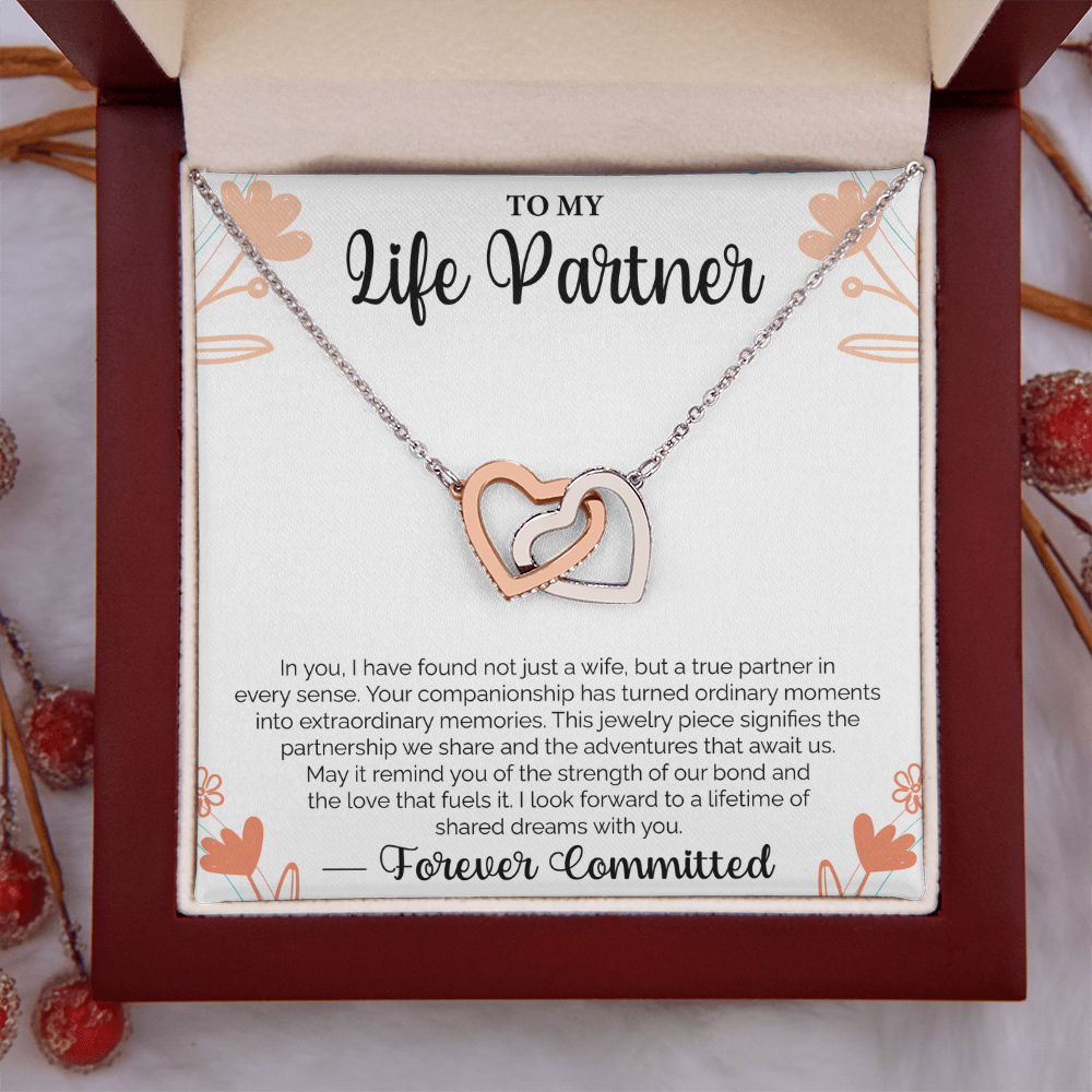 To My Life Partner In you, I have found not just a wife, but a true partner - Loving Gift for Wife, Ideal for Valentine's Day, Birthday, Anniversary, Christmas