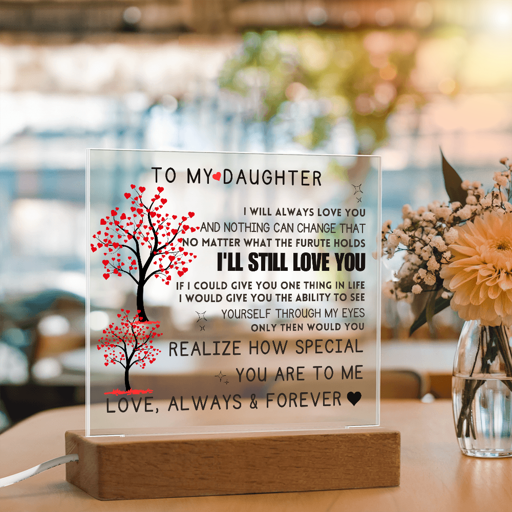 To My Daughter Acrylic Square Plaque Mother Daughter Gift, Gift For Daughter, Daughter Gift, Wedding, Anniversary, Birthday Gift