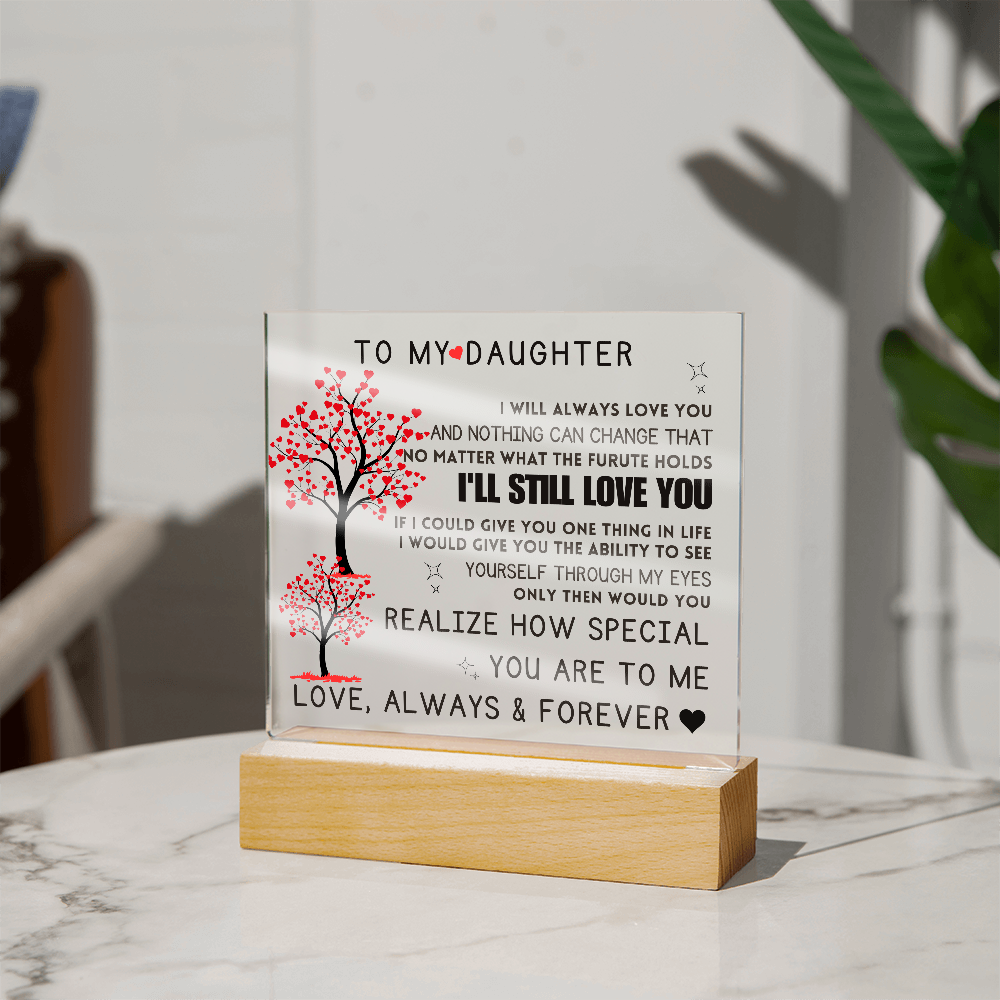 To My Daughter Acrylic Square Plaque Mother Daughter Gift, Gift For Daughter, Daughter Gift, Wedding, Anniversary, Birthday Gift