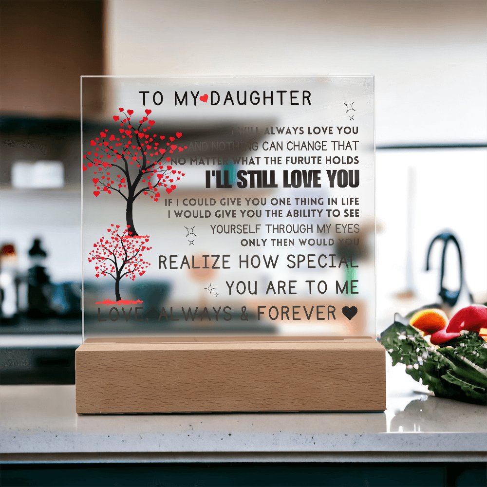 To My Daughter Acrylic Square Plaque Mother Daughter Gift, Gift For Daughter, Daughter Gift, Wedding, Anniversary, Birthday Gift