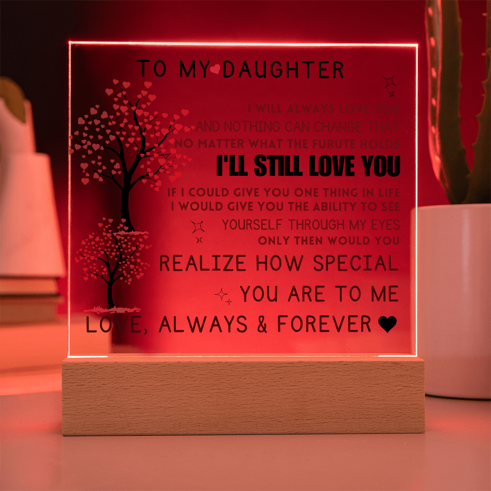 To My Daughter Acrylic Square Plaque Mother Daughter Gift, Gift For Daughter, Daughter Gift, Wedding, Anniversary, Birthday Gift