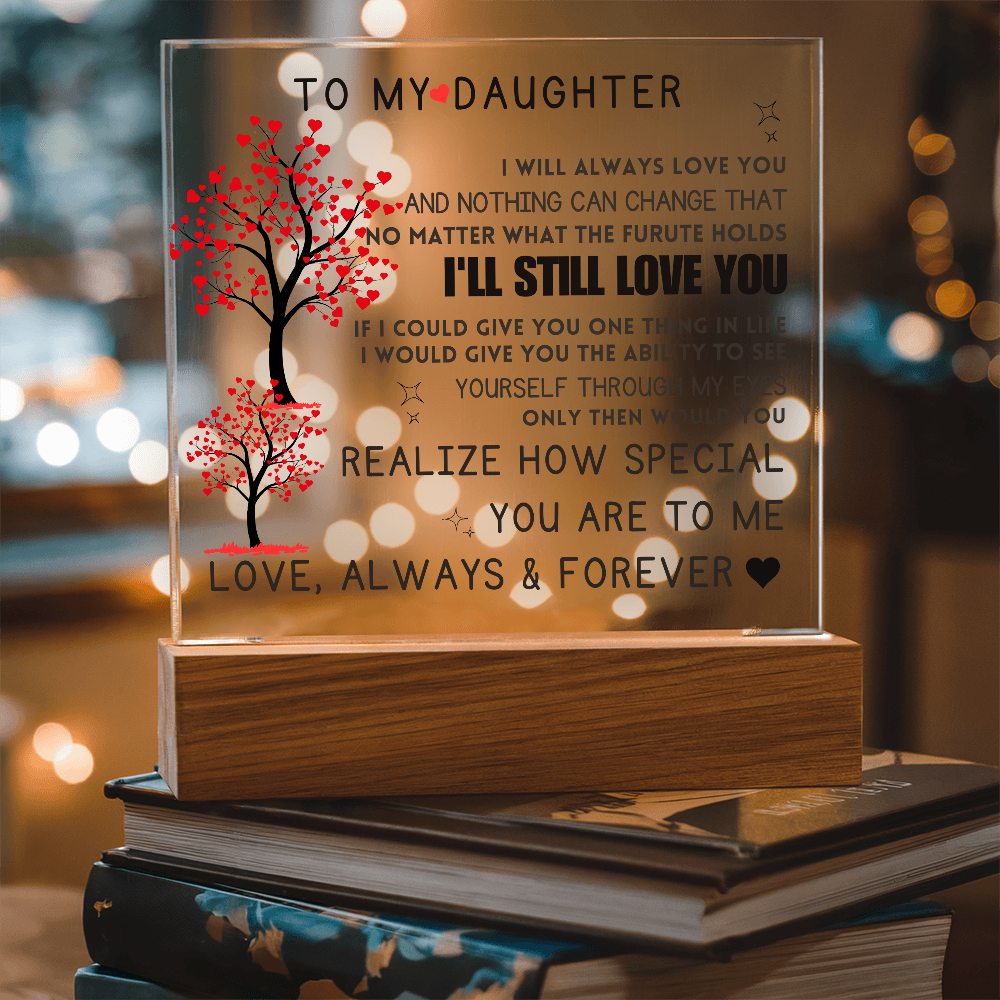 To My Daughter Acrylic Square Plaque Mother Daughter Gift, Gift For Daughter, Daughter Gift, Wedding, Anniversary, Birthday Gift